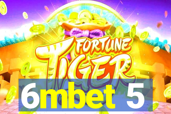 6mbet 5